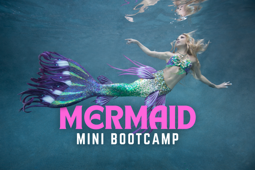 Mermaid Bootcamp With Hannah Mermaid
